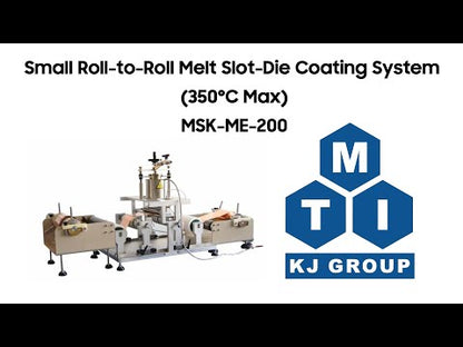 Small Roll-to-Roll Melt Slot-Die Coating System (350°C Max.) for Polymer-based SSE and Li Anode, MSK-ME-200