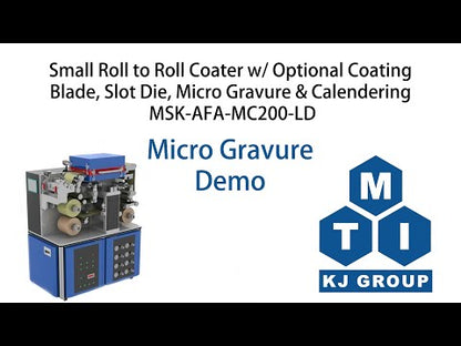 Small Roll to Roll Coater w/ Optional Coating: Blade, Slot Die, Micro Gravure & Laminating - MSK-AFA-MC200-LD