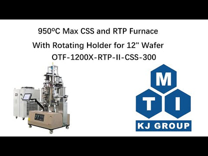 950°C Max CSS and RTP Furnace With Rotating Holder for 12" Wafer - OTF-1200X-RTP-II-CSS-300