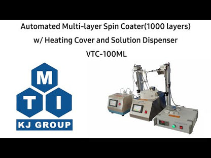 Automated Multi-layer Spin Coater(1000 layers) w/ Heating Cover and Solution Dispenser VTC-100ML