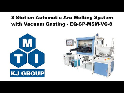 8-Station Automatic Arc Melting System w/ Vacuum Casting - SP-MSM-VC-8