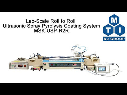 2 in 1 Sheet and Roll to Roll Ultrasonic Spray Pyrolysis Coating System - MSKH200SR